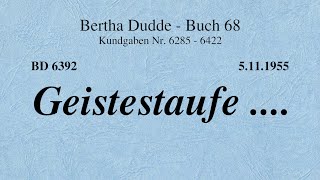 BD 6392  GEISTESTAUFE [upl. by Curhan]