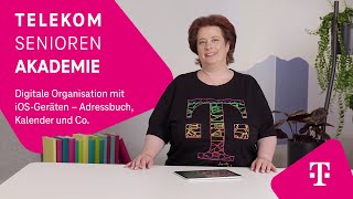 Digitale Organisation mit iOSGeräten – Adressbuch Kalender und Co I Telekom SeniorenAkademie [upl. by Yeslek214]