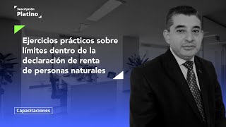 Ejercicios prácticos sobre los límites en la declaración de renta [upl. by Leff]