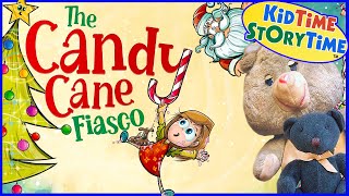 The CANDY CANE Fiasco 🎄 Christmas read aloud [upl. by Delahk]