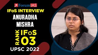 IFoS Topper ANURADHA MISHRA  IFoS Rank 3  UPSC 2022  Mock Interview  ForumIAS [upl. by Cherie195]