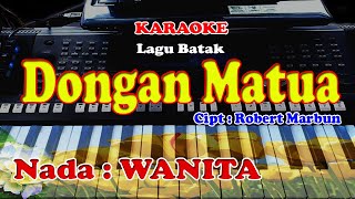 NADA WANITA  DONGAN MATUA  KARAOKE [upl. by Carmena102]