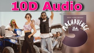 Machayenge 3  10D Songs  8d Audio  Emiway Bantai  Swaalina  BASS BOOSTED [upl. by Vannie]