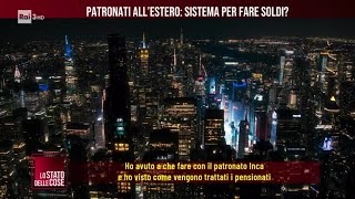 Patronati allestero sistema per fare soldi  Lo stato delle cose 11112024 [upl. by Riggall942]