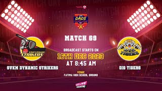 JFSC DADS PREMIER LEAGUE MATCH  69  OIS TIGERS VS SVKM DYNAMIC STRIKERS [upl. by Ecyak]