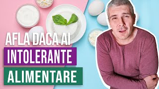 Intolerantele alimentare Afla ce sunt si daca ai una [upl. by Caldeira]