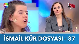 İsmail Kür Dosyası  37  Didem Arslan Yılmazla Vazgeçme [upl. by Tamas54]