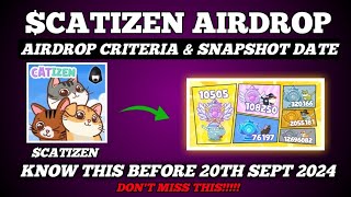 Catizen Airdrop Criteria amp Snapshot Update – Dont Miss Out [upl. by Anera913]