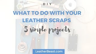 What to do with your leather scraps [upl. by Penelopa]