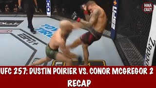 UFC 257 Dustin Poirier vs Conor McGregor 2 Recap [upl. by Meil895]