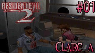 Resident Evil 2 Claire A  01 [upl. by Serg130]