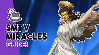 Shin Megami Tensei 5 Miracles Guide  Best Miracles and Glory Farming [upl. by Carrelli900]