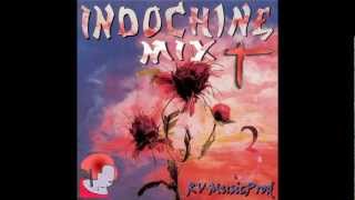 Indochine Mix par RVMusicProd [upl. by Esinnej]