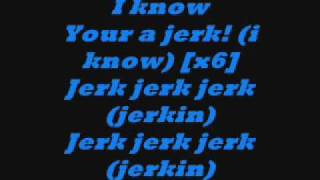 New Boyz Your A Jerk Lyrics [upl. by Duahsar]