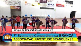 Concertinas de Mouquim 01 Branca 24 [upl. by Airdnaxela19]