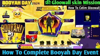 HOW TO COMPLETE BOOYAH DAY EVENT 2024  Booyah Day Event Complete Kese Kare 🤯 Free Fire New Event [upl. by Notsag361]