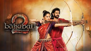 Baahubali 2 The Conclusion Full Movie [upl. by Atinauq]