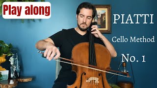 Piatti Cello Method No 1  Play along with me [upl. by Durnan]