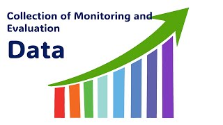 Collection of Monitoring and Evaluation Data [upl. by Aleacin936]