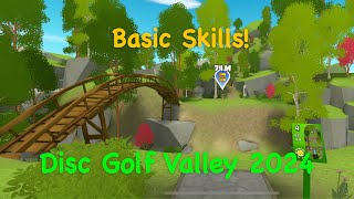 Disk Golf Valley  Basic Skills [upl. by Ramraj]