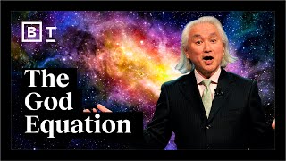 Physics’ greatest mystery Michio Kaku explains the God Equation  Big Think [upl. by Timms]