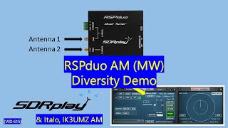 SDRplay AM MW RSPduo Diversity demo [upl. by Rikki]