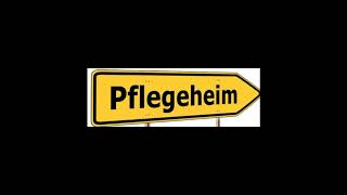 Altersheim Pflegeheim Lied Altenheim Endstation [upl. by Drandell]