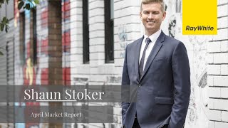 Ray White  Shaun Stoker  April Market Report [upl. by Packston]