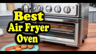 Best Air Fryer Oven Consumer Reports [upl. by Fenton]