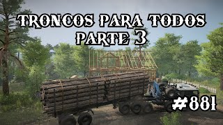 troncos para todos parte 3  SnowRunner T1 881 [upl. by Adieren]