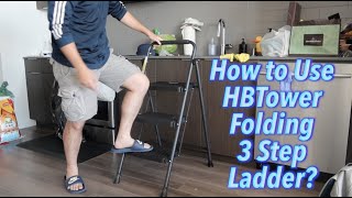 How to Use HBTower Folding 3 Step Ladder [upl. by Milone203]