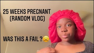 25 Weeks Pregnant  RANDOM VLOG [upl. by Ardnosal]