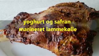 Lammekølle Opskrift  yoghurt og safran marineret lammekølle [upl. by Llirpa929]