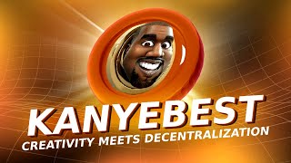 CREATIVITY MEETS DECENTRALIZATION WITH KANYEBEST [upl. by Olleina346]