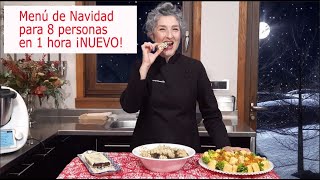 Menú de Navidad para triunfar en sólo 1 hora para 8 personas con Thermomix® ¡NUEVO TM6 TM5 [upl. by Irmina]