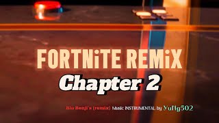 Fortnite CHAPTER 2 Remix [upl. by Key]