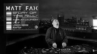 Matt Fax  Live  London Bridge Rooftop [upl. by Kaliski]