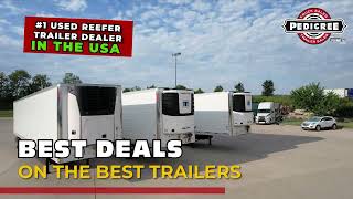 Best Deals on the Best Reefer Trailers ANYWHERE  1 Used Refrigerated Trailer Dealer in the USA [upl. by Yttig68]