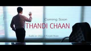 TEASER  THANDI CHAAN  GURBAL SAROYA  VIBES OF PUNJABI MUSIC [upl. by Nylessoj122]