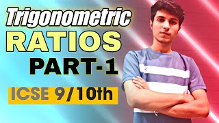 Trigonometric ratios and identities class 9th and 10th icse  Trigonometry part1 [upl. by Reivad]