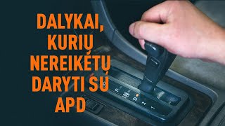 Dalykai kurių nereikėtų daryti su automatine pavarų dėže  AUTODOC patarimai [upl. by Levitus]