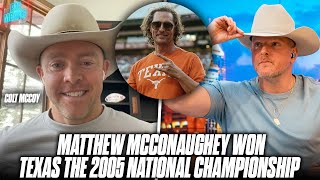 Colt McCoy On How Matthew McConaughey Inspired Texas To Win 2005 National Championship [upl. by Ivgnout]