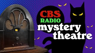 Vol 41  375 Hrs  CBS Radio MYSTERY THEATRE  Old Time Radio Dramas  Volume 4 Part 1 of 2 [upl. by Safire]