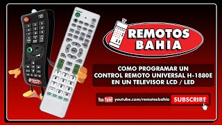 CÓMO PROGRAMAR UN CONTROL REMOTO UNIVERSAL H1880E EN UN TELEVISOR LCD LED [upl. by Alyahsal]