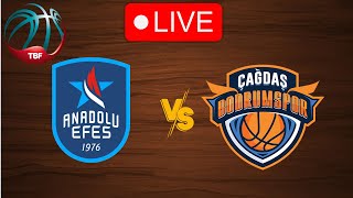 🔴 Live Anadolu Efes vs Çağdaş Bodrum Spor  Live Play By Play Scoreboard [upl. by Ennovyahs]