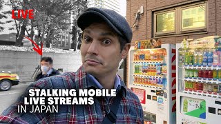 Stalking Mobile Live Streamers in Japan [upl. by Yelkcub]