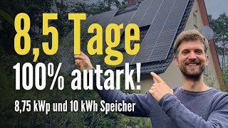 Haus vom öffentlichen Netz getrennt 100 autark an 85 Tage mit Photovoltaik und Speicher [upl. by Mavis]