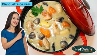 UNE BLANQUETTE DE VEAU FACILE ET SAVOUREUSE Recette Française [upl. by Iram124]