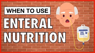 When to Use Enteral Nutrition [upl. by Netta]