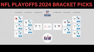 2024 NFL Playoffs Complete Bracket Picks [upl. by Afnin618]